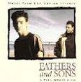 FATHERS AND SONS - MUSIC FROM THE MOTION PICTURE